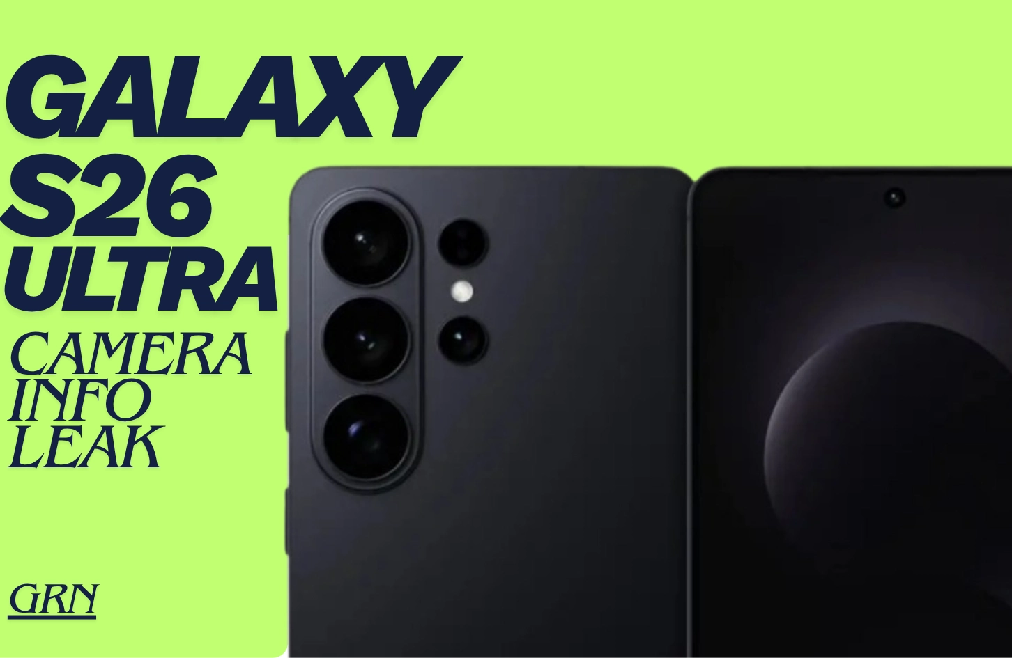 Galaxy S26 Ultra Camera Info Leaked